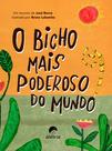 Livro - O bicho mais poderoso do mundo