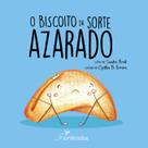 Livro - O Biscoito da Sorte Azarado