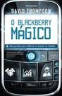 Livro - O Blackberry mágico