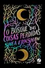 Livro - O bosque das coisas perdidas Livro - O bosque das coisas perdidas