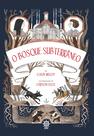 Livro - O bosque subterrâneo (Vol.2 Crônicas de Wildwood)