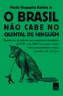 Livro - O Brasil não cabe no quintal de ninguém