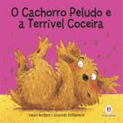 Livro - O cachorro peludo e a coceira terrível