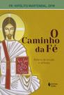 Livro - O caminho da fé Livro - O caminho da fé