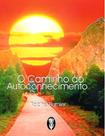 Livro O Caminho do Autoconhecimento - Rocha Burnier - Edição de Bolso - Editora Teosófica