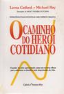 Livro - O Caminho do Herói Cotidiano