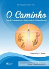 Livro - O Caminho - Eucaristia 1a. etapa catequizando
