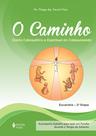 Livro - O Caminho - Eucaristia 2a. etapa catequizando