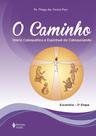 Livro - O Caminho - Eucaristia 3a. etapa catequizando