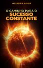 Livro - O Caminho para o Sucesso Constante