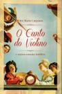 Livro - O Canto do Violino e Outros Ensaios