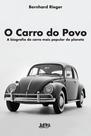 Livro - O carro do povo: a biografia do carro mais popular do planeta