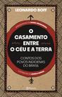 Livro - O casamento entre o céu e a terra