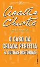 Livro - O caso da criada perfeita e outras histórias