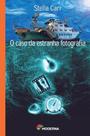 Livro - O caso da estranha fotografia
