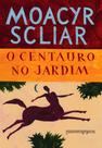 Livro - O centauro no jardim