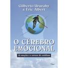 Livro - O cérebro emocional Livro - O cérebro emocional