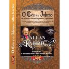 Livro O Céu e o Inferno Versão Inalterada do Original - Normal Editora Lake Livro O Céu e o Inferno Versão Inalterada do Original - Normal Editora Lake
