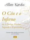 Livro - O Céu e o Inferno Livro - O Céu e o Inferno