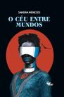 Livro - O céu entre mundos