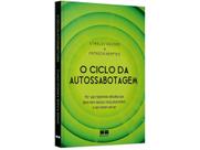 Livro O Ciclo da Autossabotagem Stanley Rosner e Patricia Hermes