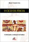 Livro - O ciclo da Páscoa Livro - O ciclo da Páscoa