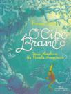 Livro - O cipó branco
