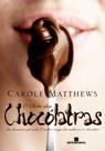 Livro - O clube das chocólatras Livro - O clube das chocólatras
