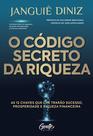 Livro - O código secreto da riqueza Livro - O código secreto da riqueza