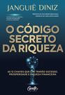 Livro - O código secreto da riqueza Livro - O código secreto da riqueza