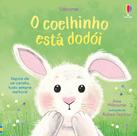 Livro - O COELHINHO ESTÁ DODÓI
