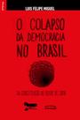 Livro - O colapso da Democracia no Brasil