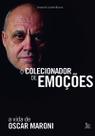 Livro - O colecionador de emoções Livro - O colecionador de emoções