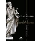 Livro O Comentário de 1 e 2 Tessalonicenses Gene L. Green Vida Nova