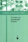 Livro - O corpo na pedagogia Freinet