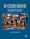 Livro - O cubismo Livro - O cubismo