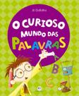 Livro - O curioso mundo das palavras