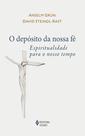Livro - O depósito da nossa fé