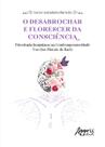 Livro - O desabrochar e florescer da consciência