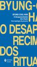Livro - O desaparecimento dos rituais