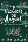Livro - O desgosto de August