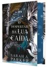 Livro - O despertar da lua caída – Edição especial em capa dura com pintura trilateral