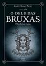 Livro - O deus das bruxas Livro - O deus das bruxas