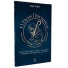 Livro O Deus Disruptivo - Refletindo sobre o Salmo 23 e buscando o propósito de Deus para a sua vida - Mac Pier - Evangélica Cristã Religião