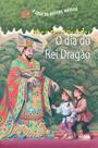 Livro - O dia do rei dragão Livro - O dia do rei dragão
