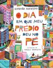 Livro - O dia em que meu prédio deu no pé