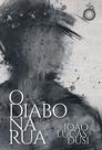 Livro - O diabo na rua