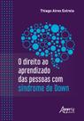 Livro - O direito ao aprendizado das pessoas com Síndrome de Down