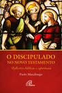 Livro - O Discipulado no Novo Testamento