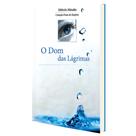 Livro O Dom das Lágrimas